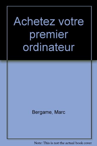 Achetez votre premier ordinateur
