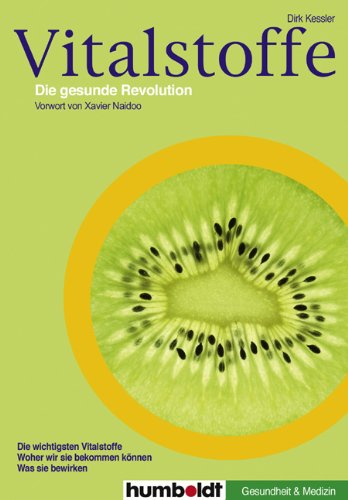 Vitalstoffe Die Gesunde Revolution Buch Von Dirk Kessler Pdf Limenmodif