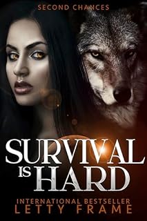 Livro Survival is Hard: Romance harém reverso paranormal (Segundas Chances Livro 2)