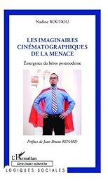Les  imaginaires cinématographiques de la menace