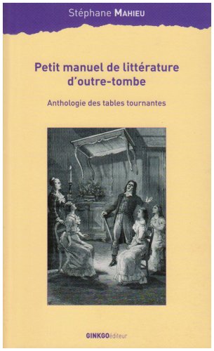 Petit manuel de littérature d'outre-tombe
