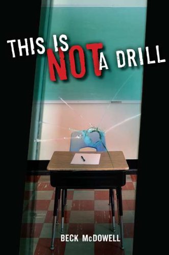 Amazon Com This Is Not A Drill 9780399257940 Mcdowell Beck Books