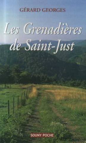 Les  grenadières de Saint-Just