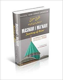 Masnavi I Ma Navi Maulana Jalaluddin Rumi 9789058216915 Amazon Com Books