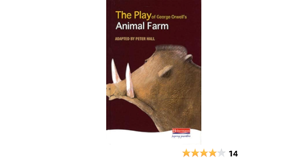 Animal Farm Play Orwell George Hall Peter Till Lawrence 9780435232917 Amazon Com Books