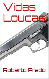Livro Vidas Loucas