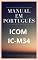 Livro Manual em Português do Rádio ICOM IC-M34: Completo e Ilustrado