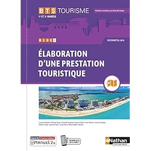 Bloc 2 – Elaboration d’une prestation touristique BTS Tourisme 1re et 2ème années