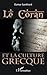 Le Coran et la culture grecque (French Edition) by Oumar Sankharé