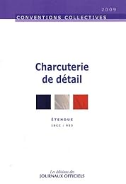 Convention collective nationale, Charcuterie de détail