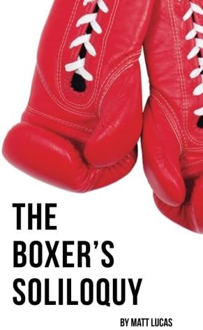 The Boxer's Soliloquy