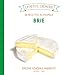 Le brie de meaux, les 30 recettes crÃ©meuses by 