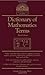 Dictionary of Mathematics Terms (Barron's Professional Guides)