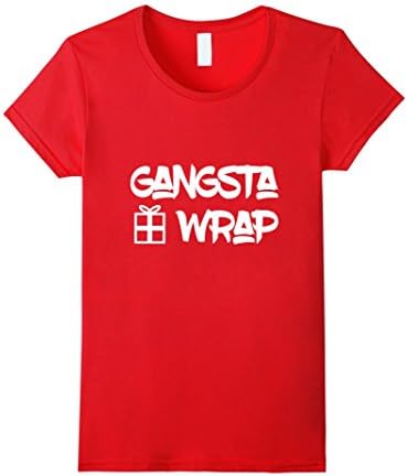 Women's Funny "Gangsta Wrap" T-Shirt Large Red