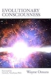 Evolutionary Consciousness: The Dream of Life by 