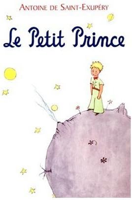 Le Petit Prince: French Edition by Saint-Exup  ry, Antoine de (2001