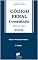 Livro CÓDIGO PENAL COMENTADO Artigo por Artigo : Modelos Práticos