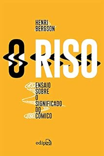 Livro O Riso: Ensaio sobre o significado do cômico