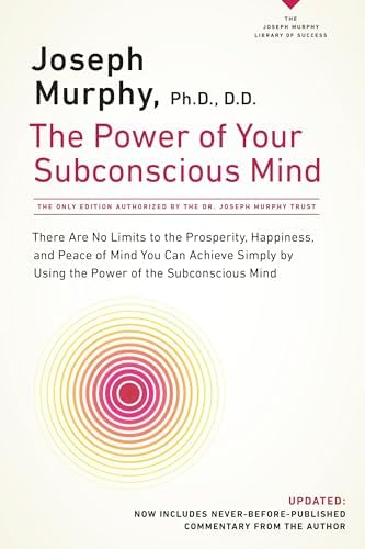 The Power of Your Subconscious Mind: Joseph Murphy, Ian McMahon