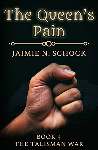The Queen's Pain (The Talisman War)