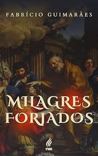 Livro Milagres forjados