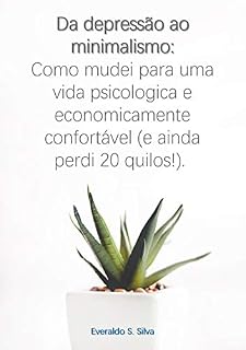 Livro Da Depressão Ao Minimalismo