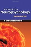 Introduction to Neuropsychology, Second Edition