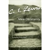 Mere Christianity by Lewis, C. S. unknown Edition [Hardcover(2001)]