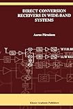 Direct Conversion Receivers in Wide-Band Systems, Pärssinen, Aarno, 1441949348