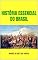Livro História essencial do Brasil