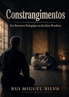Livro Constrangimentos: Um Romance Pedagógico no Jiu-Jitsu Brasileiro