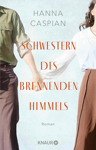 Schwestern des brennenden Himmels: Roman