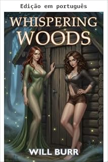 Livro Whispering Woods: uma aventura de fantasia harém (Bosques da paixão)