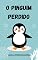 Livro O PINGUIM PERDIDO
