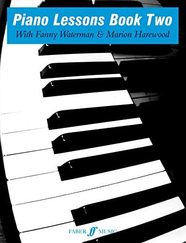 Piano Lessons, Bk 2 (Faber Edition: The Waterman / Harewood Piano Series, Bk 2)