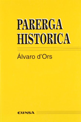 Parerga histórica (Colección jurídica) (Spanish Edition)