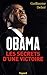 Obama : Les secrets d'une victoire by 