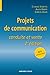 Projets de communication: Conduite et vente (Hors Collection) by 