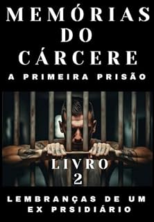 Livro Memórias Do Cárcere (livro 2)