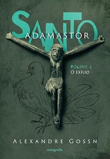 Livro Santo Adamastor – Volume 2: O Exílio
