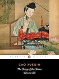 The Story of the Stone: Or, The Dream of the Red Chamber, Vol. 3: The Warning Voice, Cao Xueqin, 0140443703
