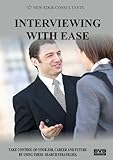 INTERVIEWING WITH EASE