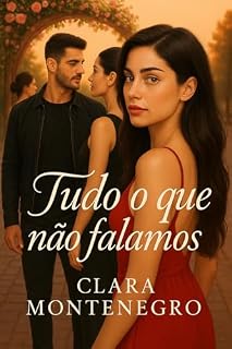 Livro Tudo o que não falamos