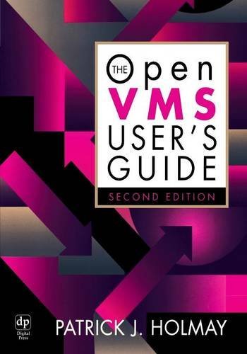 The OpenVMS User's Guide (HP Technologies) by Patrick Holmay