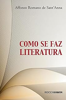 Livro Como se faz literatura