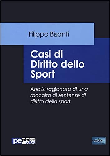 Casi di diritto dello sport. Casi di diritto dello sport.