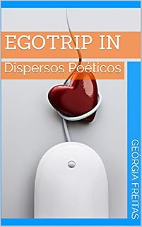 Livro Egotrip In : Dispersos Poéticos