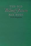 The Old Waldorf Astoria Bar Book 1935 Reprint