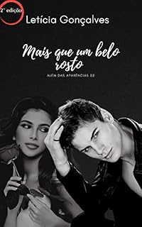 Livro Mais que um belo rosto (Além das Aparências Livro 2)