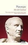Image de Vie de Cicéron (Vies parallèles des hommes illustres) (French Edition)
